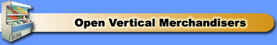 Open Vertical Merchandisers